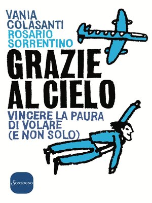 cover image of Grazie al cielo